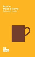 Cover: How to Make a Home - Macmillan