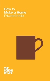 Abbildung von: How to Make a Home - Macmillan