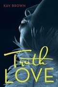 Cover: Truth Love - Archway Publishing