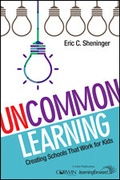 Cover: UnCommon Learning - Corwin Press Inc