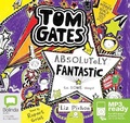 Cover: Tom Gates is Absolutely Fantastic (At Some Things) - Bolinda Audio Books