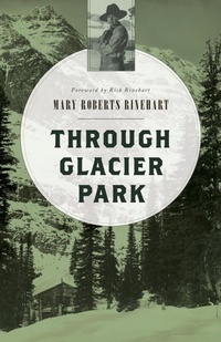 Abbildung von: Through Glacier Park - TwoDot Books