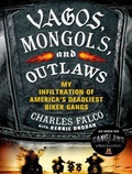 Cover: Vagos, Mongols, and Outlaws - Tantor Media, Inc