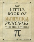 Cover: The Little Book of Mathematical Principles, Theories & Things - IMM Lifestyle Books