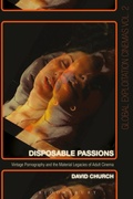 Cover: Disposable Passions - Bloomsbury Academic USA