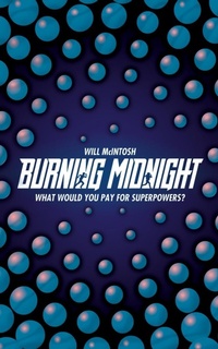 Enlarge image Cover: Burning Midnight - Macmillan Children's Books