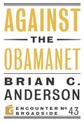 Cover: Against the Obamanet - Encounter Books,USA