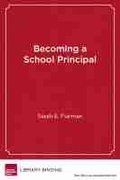 Cover: Becoming a School Principal - Harvard Educational Publishing Group