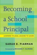 Cover: Becoming a School Principal - Harvard Educational Publishing Group