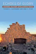 Cover: Echoes of Glory - Texas A & M University Press