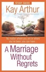 Cover: A Marriage Without Regrets Study Guide - Harvest House Publishers,U.S.