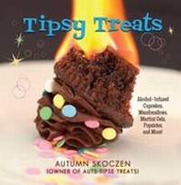 Abbildung von: Tipsy Treats - Skyhorse Publishing