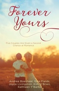 Cover: Forever Yours - Barbour Publishing, Inc.