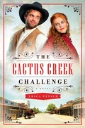 Cover: Cactus Creek Challenge - Barbour Publishing, Inc.