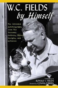 Enlarge image Cover: W.C. Fields by Himself - Taylor Trade Publishing