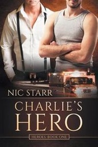 Enlarge image Cover: Charlie's Hero - Dreamspinner Press