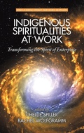 Cover: Indigenous Spiritualities at Work - Information Age Publishing