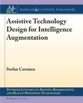 Cover: Assistive Technology Design for Intelligence Augmentation - Morgan and Claypool Life Sciences
