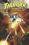 Cover: T.H.U.N.D.E.R. Agents Classics Volume 6 - Idea & Design Works