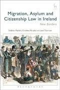 Cover: Migration, Asylum and Citizenship Law in Ireland - Hart Publishing