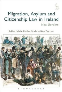 Enlarge image Cover: Migration, Asylum and Citizenship Law in Ireland - Hart Publishing