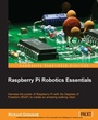 Cover: Raspberry Pi Robotics Essentials - Packt Publishing