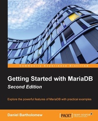 Enlarge image Cover: Getting Started with MariaDB - Packt Publishing
