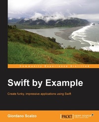 Enlarge image Cover: Swift By Example - Packt Publishing