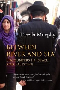 Abbildung von: Between River and Sea - Eland Publishing Ltd
