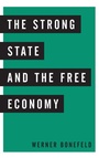 Cover: The Strong State and the Free Economy - Rowman & Littlefield International
