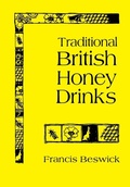 Cover: Traditional British Honey Drinks - NORTHERN BEE BOOKS