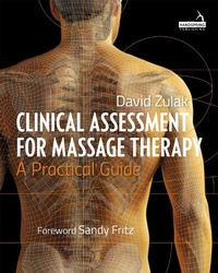 Abbildung von: Manual of Clinical Assessment for Massage Therapists - Handspring Publishing Limited