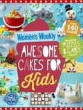 Cover: Awesome Cakes for Kids - Australian Consolidated Press UK