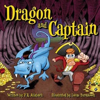 Enlarge image Cover: Dragon and Captain - Flashlight Press