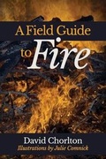 Cover: A Field Guide to Fire - Futurecycle Press