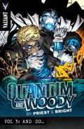Cover: Quantum and Woody by Priest & Bright Volume 3 - Valiant Entertainment