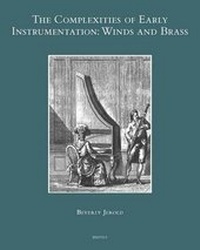 Enlarge image Cover: The Complexities of Early Instrumentation - Brepols N.V.