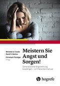 Cover: Meistern Sie Angst und Sorgen! - Hogrefe