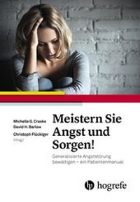 Enlarge image Cover: Meistern Sie Angst und Sorgen! - Hogrefe