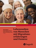 Cover: Lebenswelten von Menschen mit Migrationserfahrung und Demenz - Hogrefe