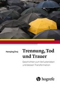 Cover: Trennung, Tod und Trauer - Hogrefe