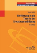 Cover: Einf&uuml;hrung in die Theorie der Erwachsenenbildung - wbg Academic in Herder