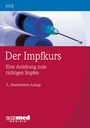 Cover: Der Impfkurs - ecomed Storck