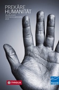 Cover: Prek&auml;re Humanit&auml;t - Tyrolia