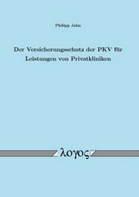 Abbildung von: Der Versicherungsschutz der PKV für Leistungen von Privatkliniken - Logos Berlin