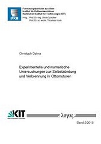 Abbildung von: Experimentelle und numerische Untersuchungen zur Selbstzündung und Verbrennung in Ottomotoren - Logos Berlin