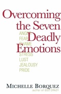 Cover: Overcoming the Seven Deadly Emotions - Harvest House Publishers,U.S.