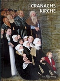 Cover: Cranachs Kirche - Sax-Verlag