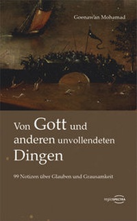 Abbildung von: Von Gott und anderen unvollendeten Dingen - regiospectra Verlag Berlin