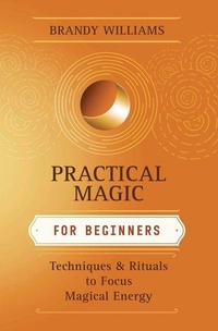 Enlarge image Cover: Practical Magic for Beginners - Llewellyn Publications,U.S.